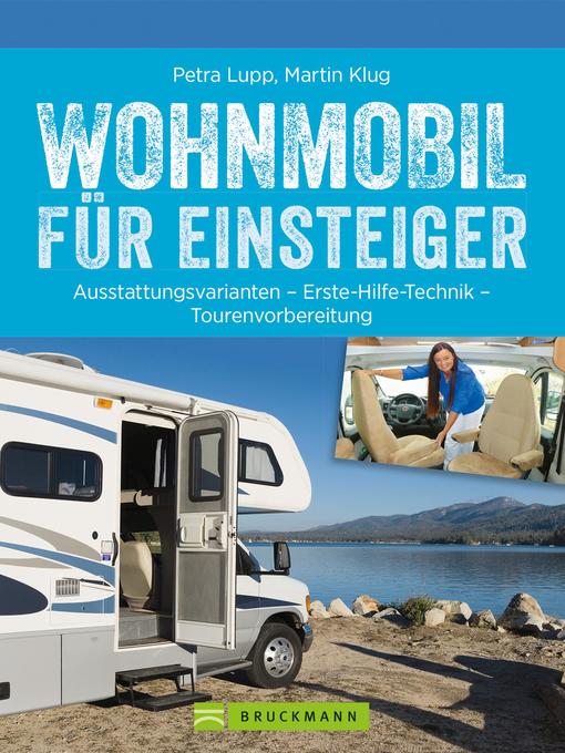 Title details for Wohnmobil für Einsteiger by petra Lupp - Available